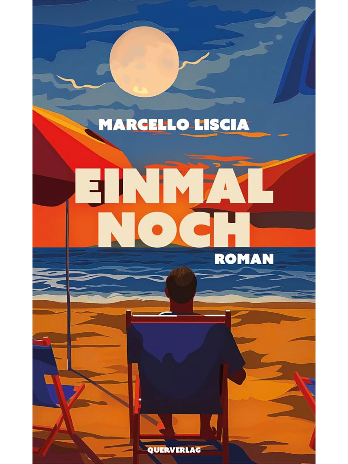 Brunos \ Neu \ Querverlag \ Marcello Liscia | Einmal noch 