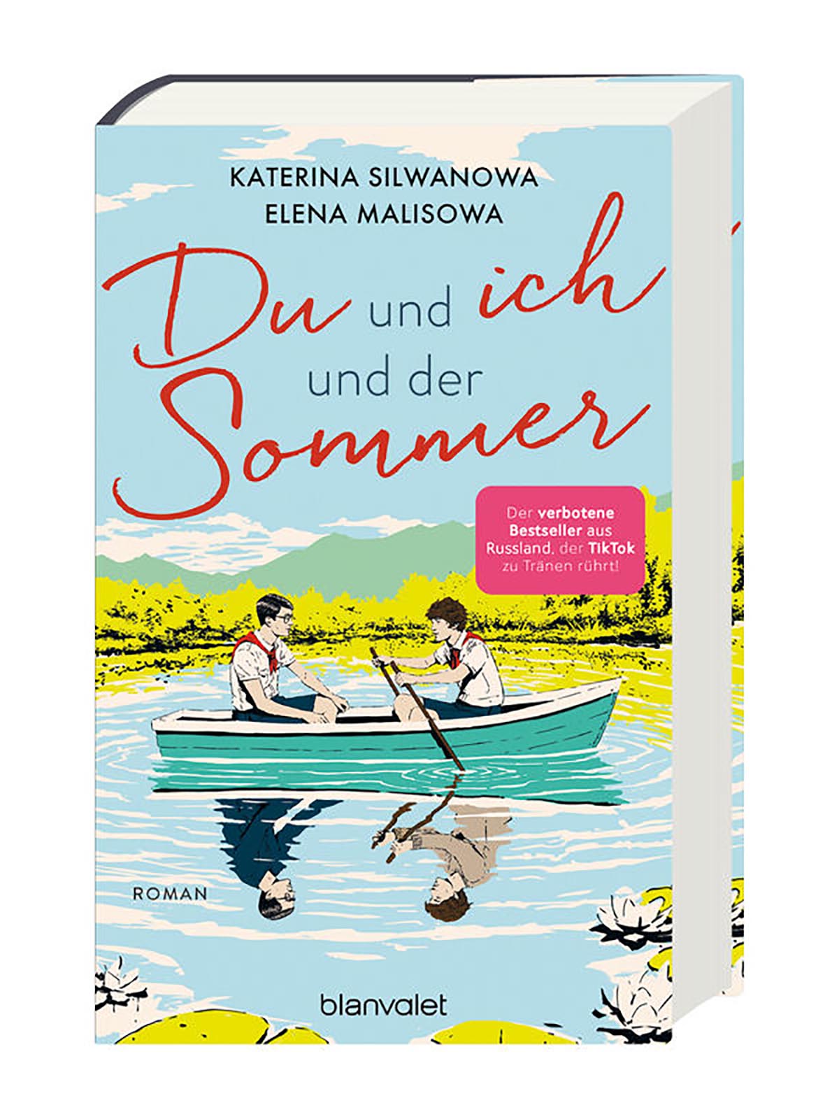 Brunos \ Romane & Erzählungen \ Blanvalet \ Elena Malisowa & Katerina Silwanowa | Du und ich und der Sommer