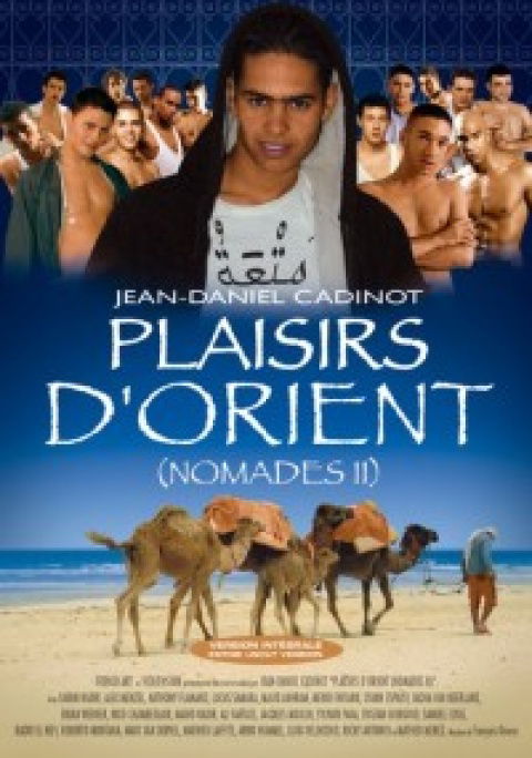 Brunos \ Rimming \ Cadinot \ Nomades 2 – Plaisirs d'Orient