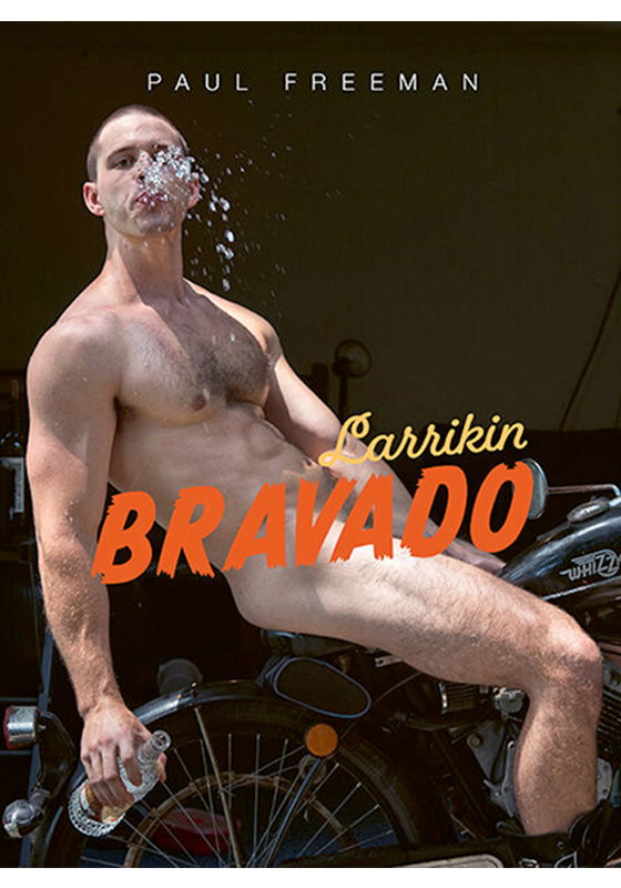 Brunos \ Neu \ Paul Freeman \ Paul Freeman | Larrikin Bravado