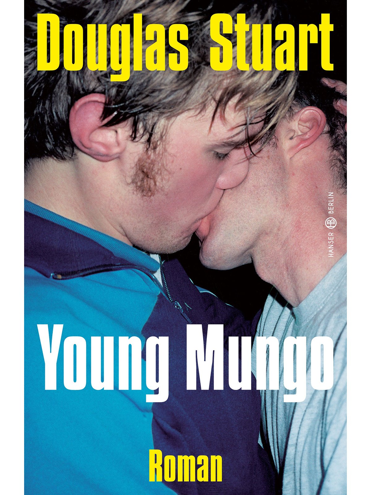 Douglas Stuart | Young Mungo 