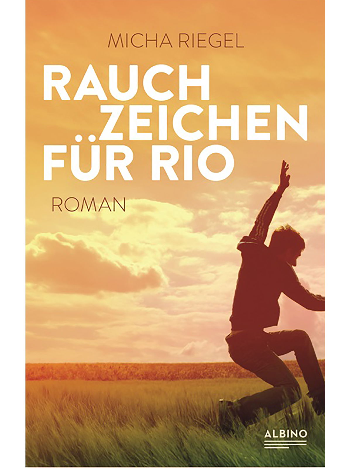 Brunos \ Liebe \ Salzgeber \ Micha Riegel | Rauchzeichen für Rio 