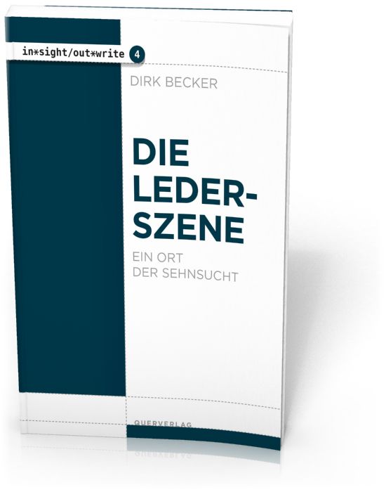 Brunos \ Fachbücher \ Querverlag \ Dirk Becker | Die Lederszene